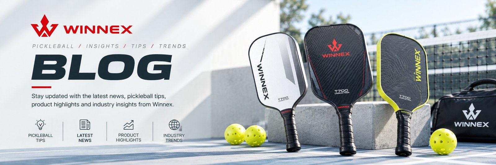 WINNEX pickleball blog: pickleball tips, latest news, product highlights and industry trends